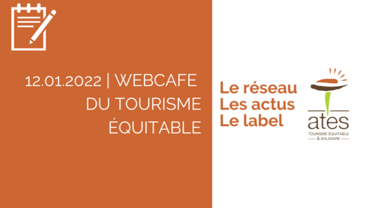 Le Webcafé du tourisme équitable: 12/01/2022 | 9h30-11h Image 1